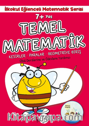 7+ Yaş İlkokul Eğlenceli Matematik Serisi - Temel Matematik