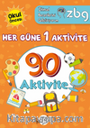ZBG Her Güne 1 Aktivite-90 Aktivite / Zihinsel Becerilerimi Geliştiriyorum