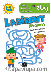 ZBG 5-6  Yaş Labirent Kitabım / Zihinsel Becerilerimi Geliştiriyorum