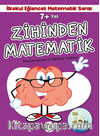 7+ Yaş İlkokul Eğlenceli Matematik Serisi - Zihinden Matematik