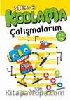 STEM-A 7+ Yaş Kodlama Çalışmalarım