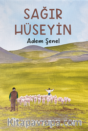 Sağır Hüseyin (Kuşe Kağıt-Renkli Baskı)