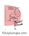 Mendil Altında
