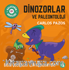 Dinozorlar ve Paleontoloji / Geleceğin Dahileri