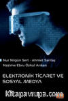 Elektronik Ticaret ve Sosyal Medya