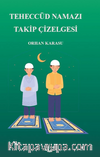 Teheccüd Namazı Takip Çizelgesi