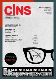 Cins Aylık Kültür Dergisi Sayı:103 Nisan 2024