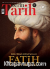 Fatih Sultan Mehmed ( Özel Sayı )
