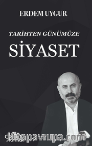 Tarihten Günümüze Siyaset