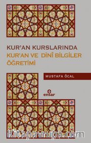 Kur’an Kurslarında Kur’an ve Dini Bilgiler