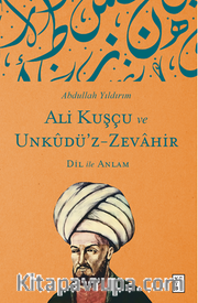 Ali Kuşçu Ve Unkudü’z-Zevahir