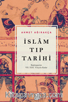 İslam Tıp Tarihi / Başlangıçtan VII/XIII. Yüzyıla Kadar