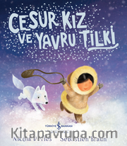 Cesur Kız ve Yavru Tilki