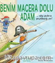 Benim Macera Dolu Adam 