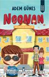 Noonan & Her İsmin Bir Hikayesi Var