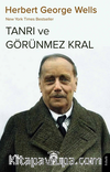 New York Times Bestseller Tanrı ve Görünmez Kral