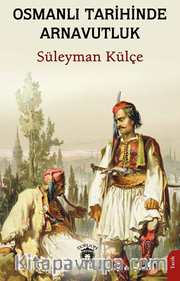 Osmanlı Tarihinde Arnavutluk