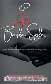 Aşka Başka Sözler 