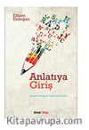 Anlatıya Giriş Roman/Hikaye & Öykü İncelemeleri