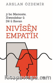 Nivîsên Empatîk / ji bo Mamoste, Xwendekar û Dê Bavan