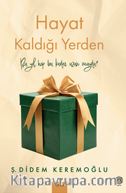 Hayat Kaldığı Yerden