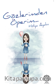 Gözlerimden Öperim