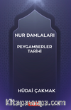 Nur Damlaları - Peygamberler Tarihi