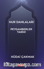 Nur Damlaları - Peygamberler Tarihi