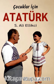 Çocuklar İçin Atatürk