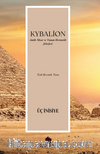 KYBALİON & Yedi Kozmik Yasa