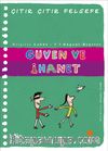 Güven ve İhanet / Çıtır Çıtır Felsefe 34. Kitap