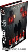 Enkaz Altındakiler 2 (Ciltli)