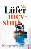 Lüfer Mevsimi
