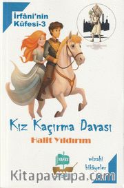 İrfani'nin Küfesi 3 / Kız Kaçırma Davası