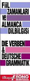 Almanca Fiil Zamanları ve Dil Bilgisi Tablosu