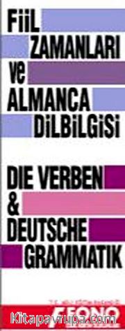 Almanca Fiil Zamanları ve Dil Bilgisi Tablosu