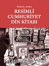 Resimli Cumhuriyet Din Kitabı (3 Kitap Takım)