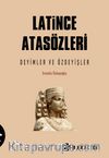 Latince Atasözleri & Deyimler ve Özdeyişler