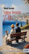Yalnız Denizin Fethi