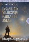 İnsanlığın Yıldızının Parladığı Anlar