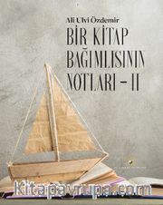 Bir Kitap Bağımlısının Notları 2