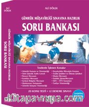Gümrük Müşavirliği Sınavına Hazırlık Soru Bankası