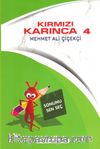 Sonunu Sen Seç / Kırmızı Karınca 4 
