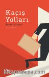 Kaçış Yolları