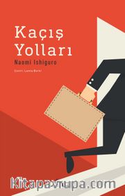 Kaçış Yolları