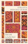 İtikatta Dengeli Olmak