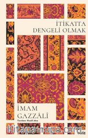 İtikatta Dengeli Olmak