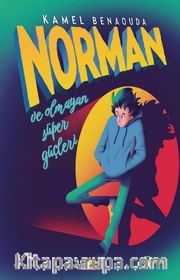 Norman ve Olmayan Süper Güçleri