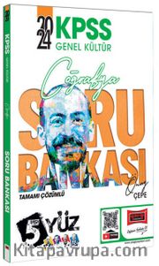 2024 KPSS Genel Kültür 5Yüz Coğrafya Tamamı Çözümlü Soru Bankası