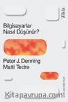 Bilgisiyarlar Nasıl Düşünür?